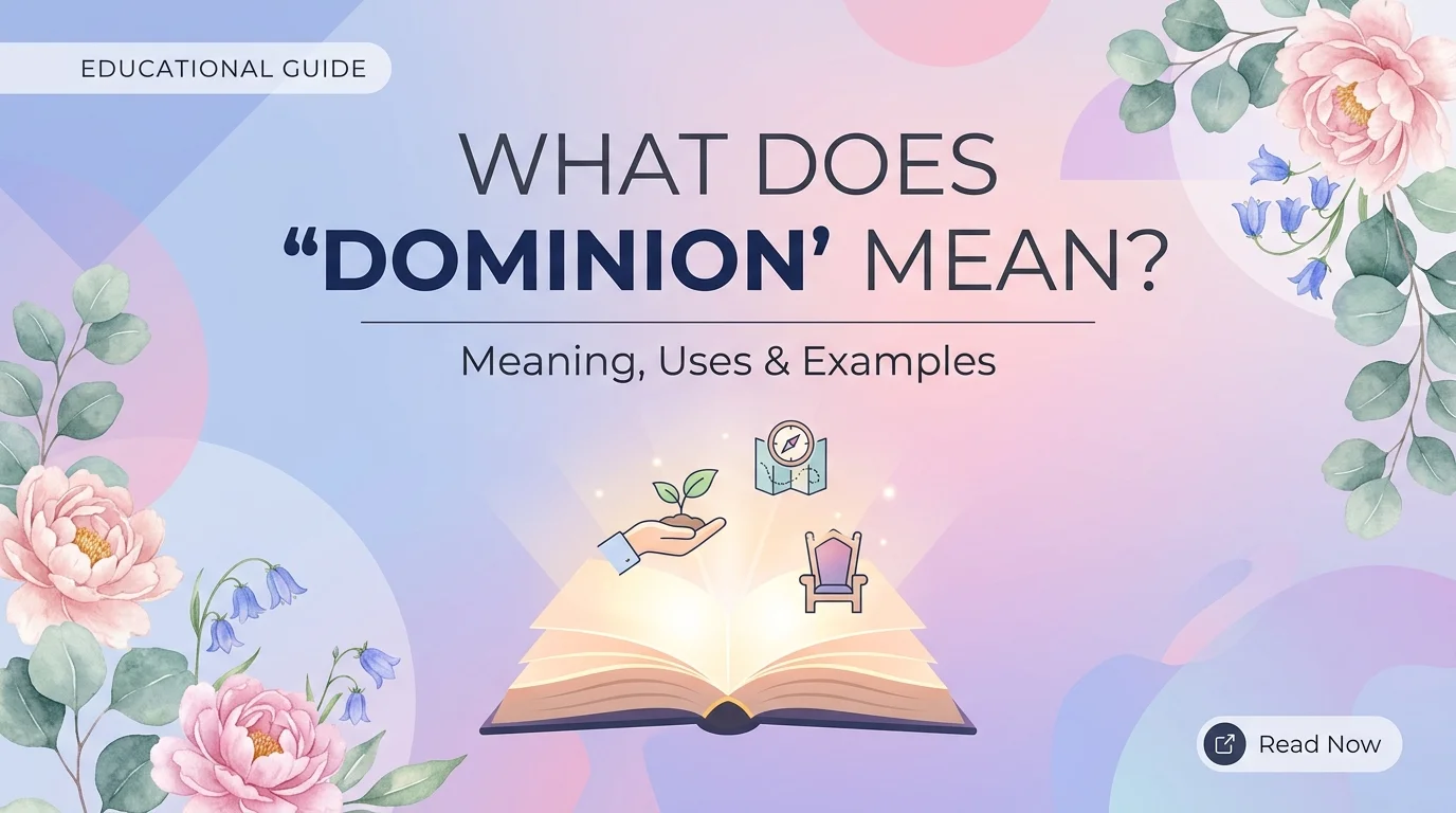 What Does Dominion Mean