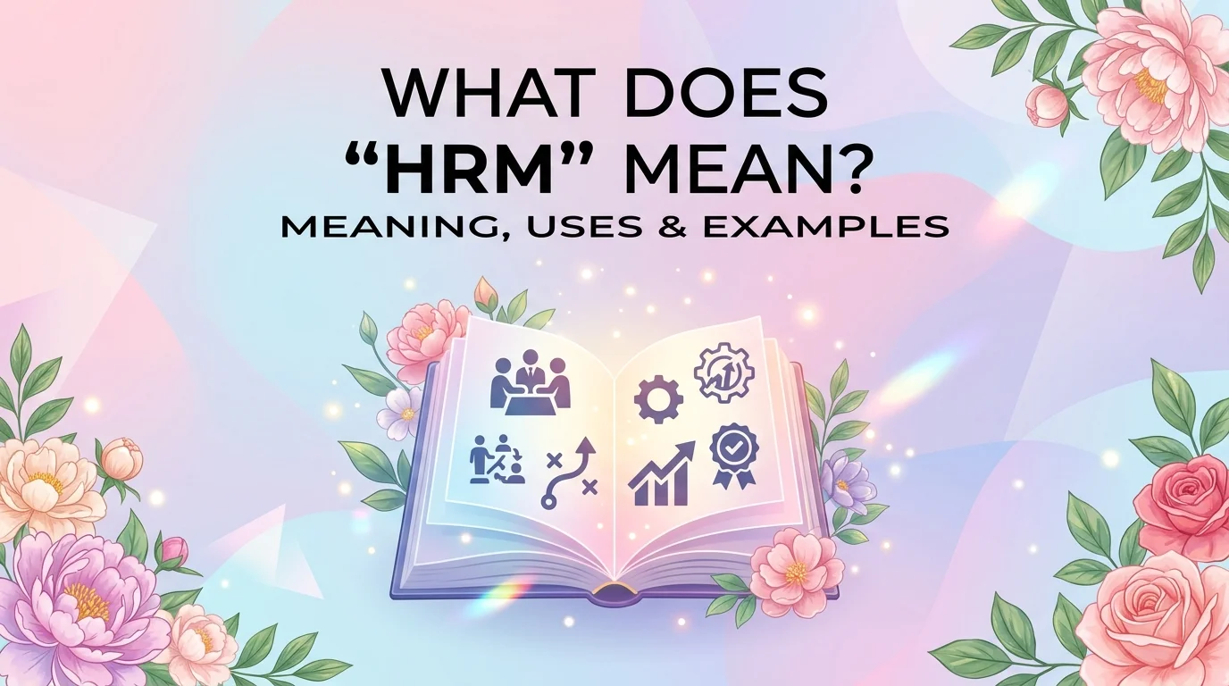 What Does HRM Mean