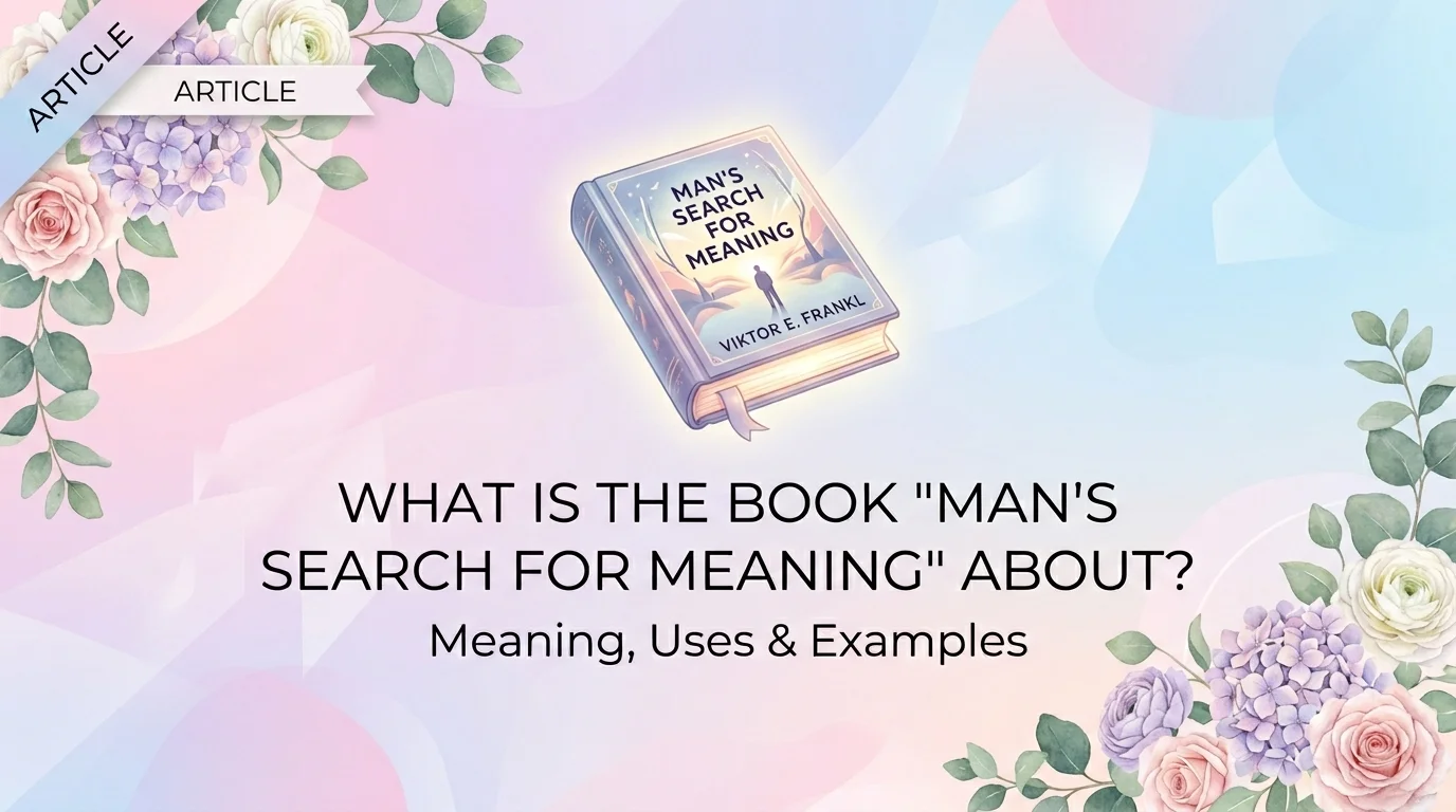 What Is the Book Man Search for Meaning About