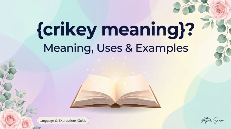 crikey meaning