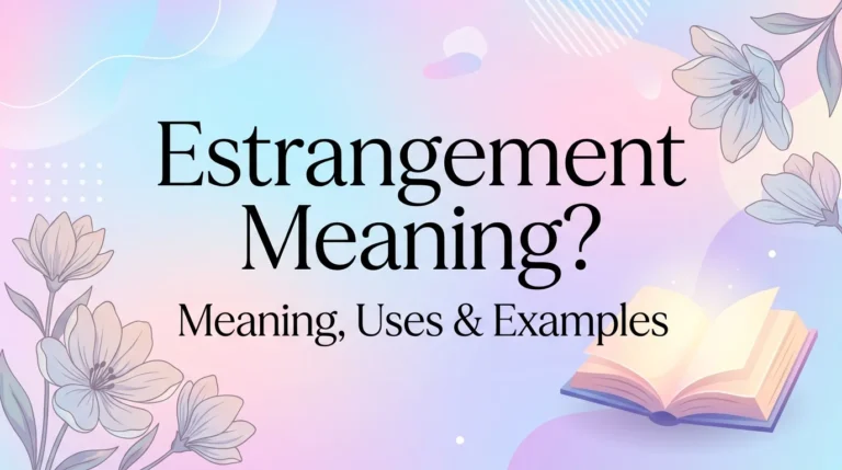 estrangement meaning